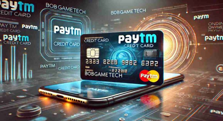 bobgametech.com Paytm Credit Card