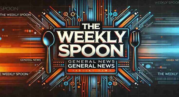 General News TheWeeklySpoonCom