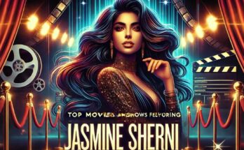 Top Movies and Shows Featuring Jasmine Sherni